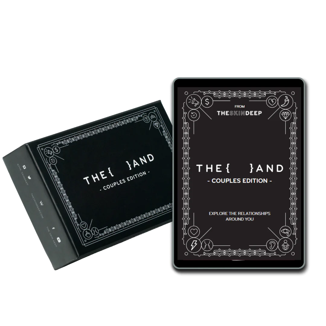 The Skin Deep | {THE AND} Couples Edition Card Deck